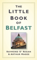 The Little Book of Belfast