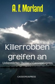 Killerrobben greifen an