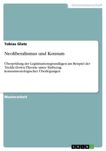 Neoliberalismus und Konsum