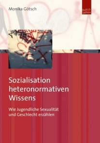 Sozialisation heteronormativen Wissens