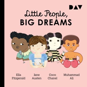 Little People, Big Dreams® - Teil 2: Ella Fitzgerald, Jane Austen, Coco Chanel, Muhammad Ali