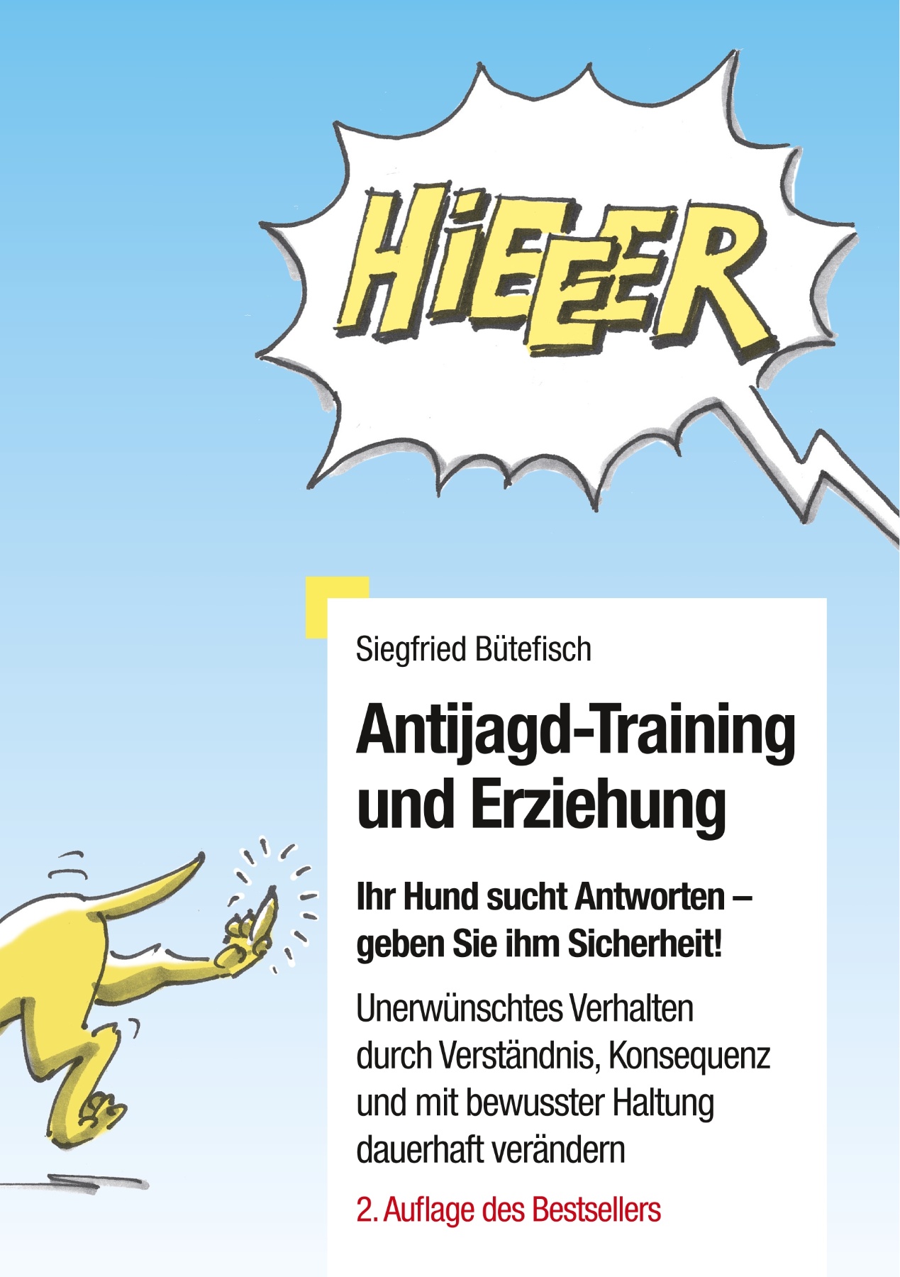 Antijagd-Training und Erziehung