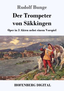 Der Trompeter von Säkkingen