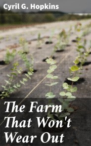 The Farm That Won't Wear Out