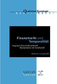 Finanzmarkt und Temporalität