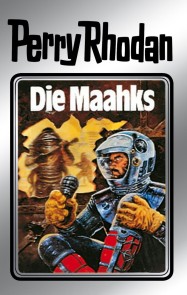 Perry Rhodan 23: Die Maahks (Silberband)