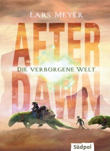 After Dawn - Die verborgene Welt