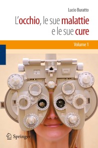 L'occhio, le sue malattie e le sue cure