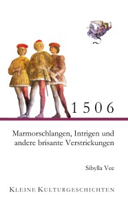 1506 - Marmorschlangen, Intrigen und andere brisante Verstrickungen