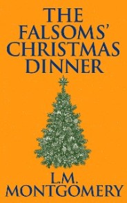 Falsoms' Christmas Dinner, The The