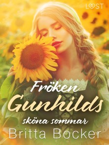 Fröken Gunhilds sköna sommar - historisk erotik