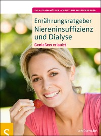 Ernährungsratgeber Niereninsuffizienz und Dialyse