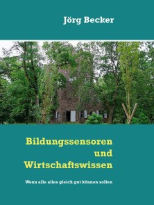 Bildungssensoren und Wirtschaftswissen