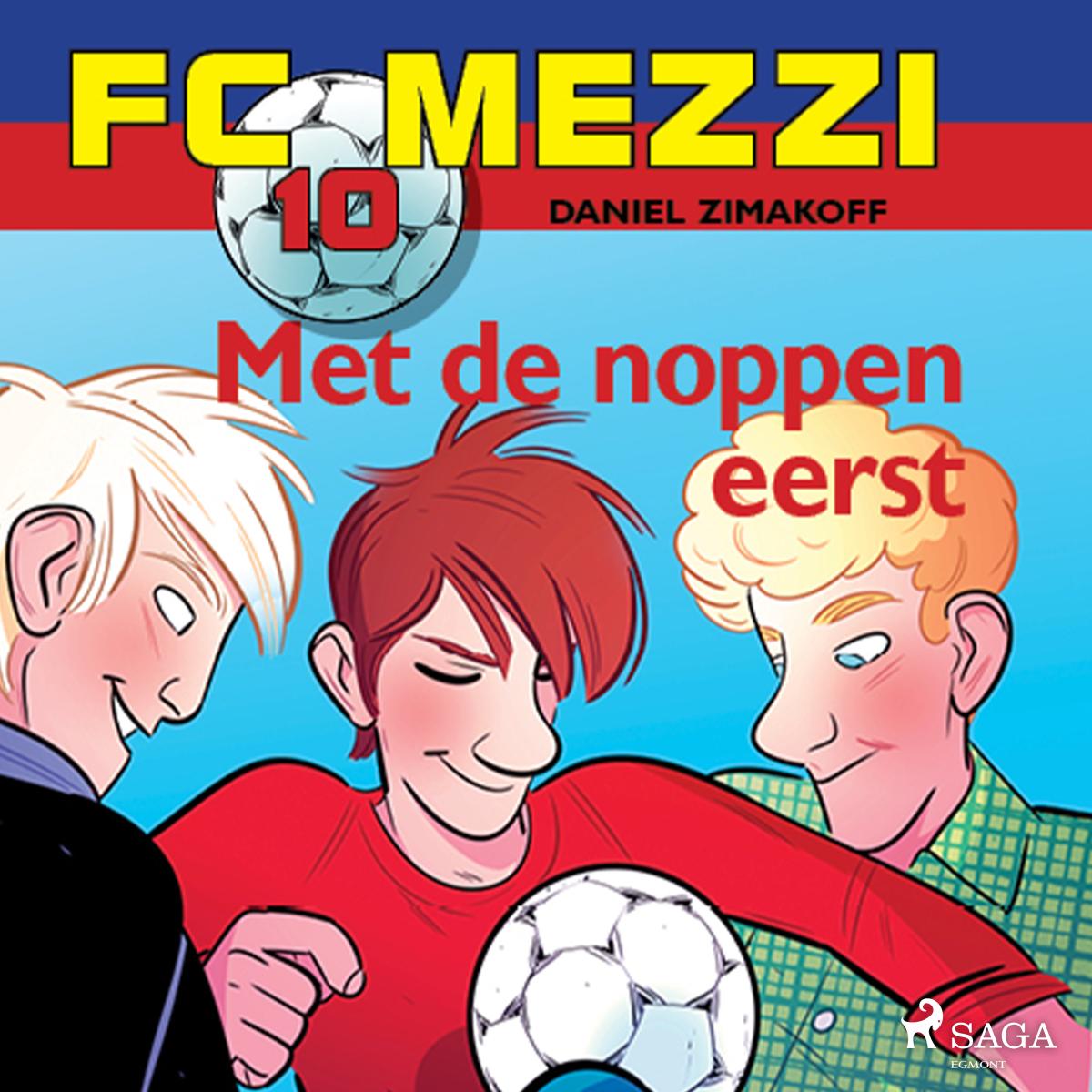 FC Mezzi 10 - Met de noppen eerst