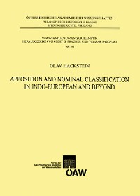 Apposition and Nominal Classification in Indo-European and Beyond