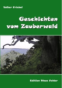 Geschichten vom Zauberwald