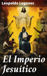 El Imperio Jesuítico