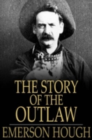 Story of the Outlaw