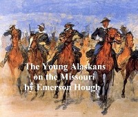 The Young Alaskans on the Missouri