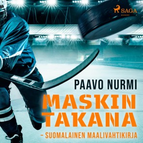 Maskin takana - Suomalainen maalivahtikirja