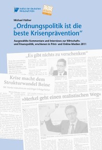 "Ordnungspolitik ist die beste Krisenprävention"