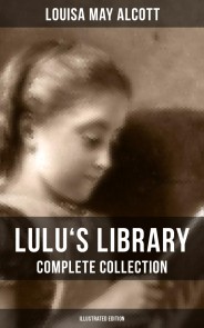 Lulu's Library: Complete Collection (Illustrated Edition)