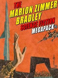 Marion Zimmer Bradley Science Fiction MEGAPACK(R)