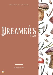 A Dreamer's Tales