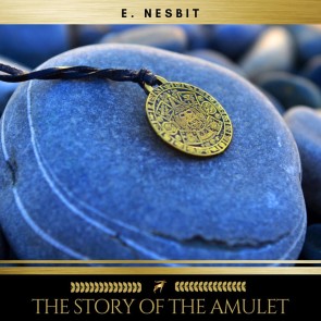 The Story of the Amulet