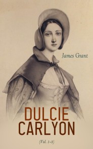 Dulcie Carlyon (Vol. 1-3)