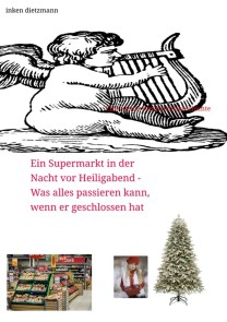 Ein Supermarkt in der Nacht vor Heiligabend - Was alles passieren kann, wenn er geschlossen hat