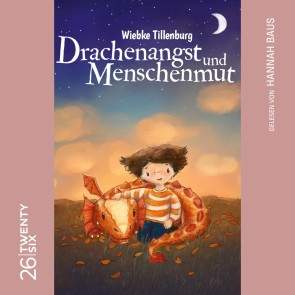 Drachenangst und Menschenmut