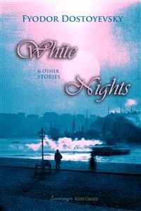 White Nights & Other Stories