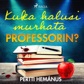 Kuka halusi murhata professorin?