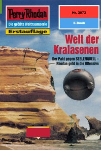 Perry Rhodan 2073: Welt der Kralasenen