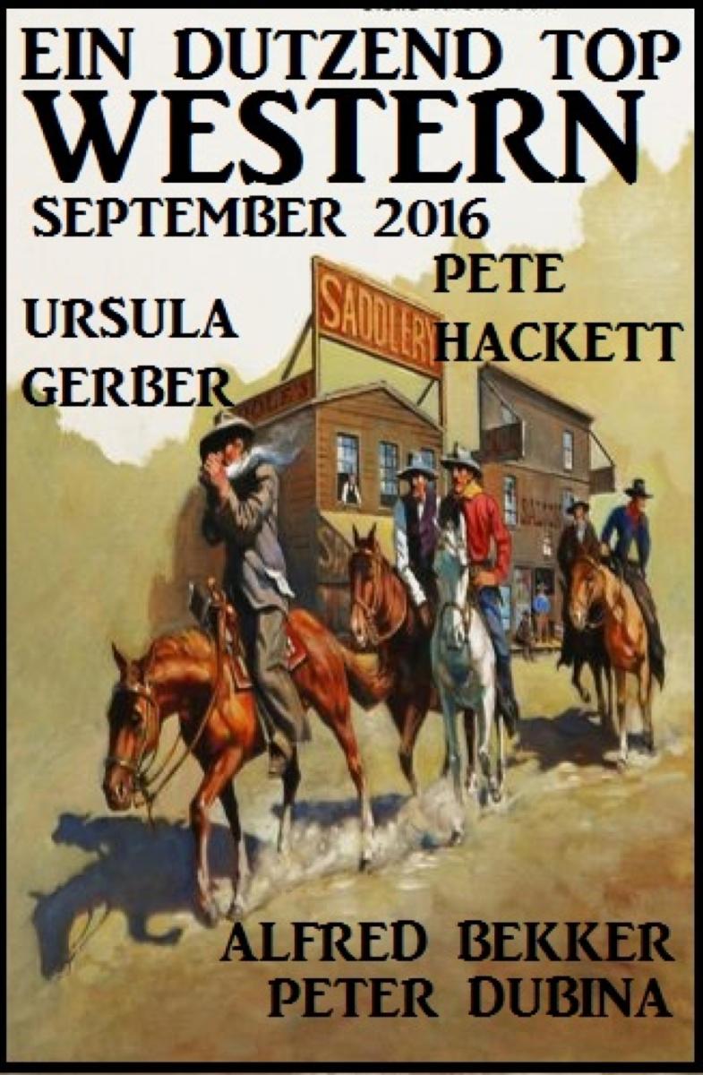 Ein Dutzend Top Western September 2016