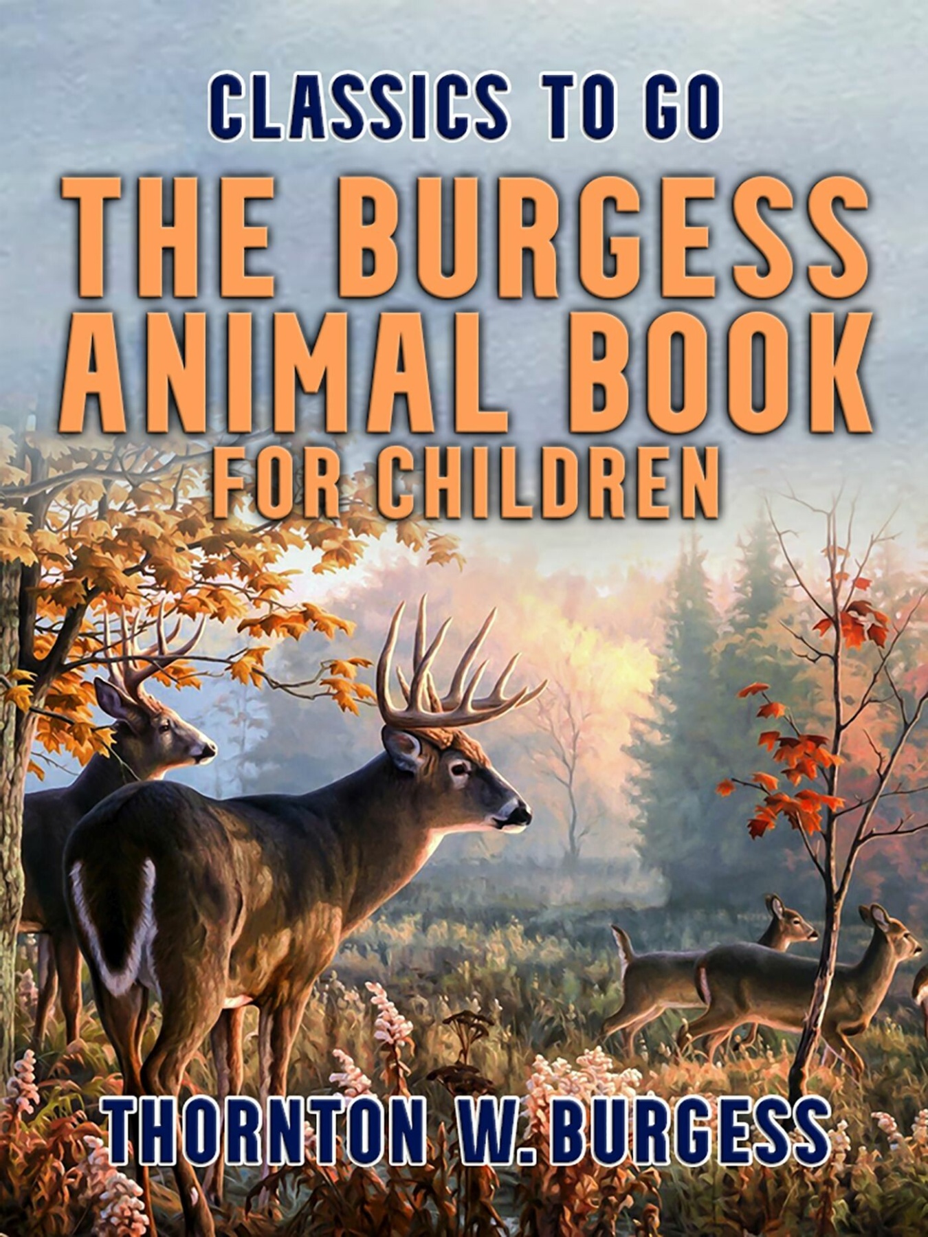 The Burgess Animal Book for Children