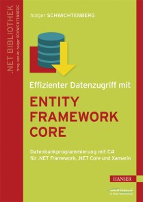 Effizienter Datenzugriff mit Entity Framework Core