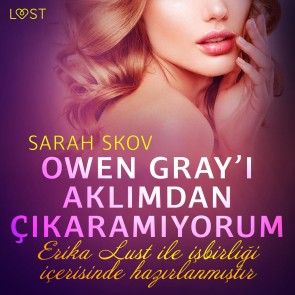 Owen Gray'i Aklımdan Çıkaramıyorum - Erotik öykü