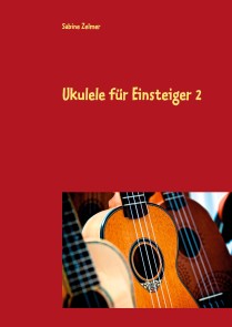 Ukulele für Einsteiger 2