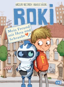 ROKI - Mein Freund mit Herz und Schraube