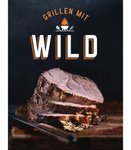 Grillen mit Wild