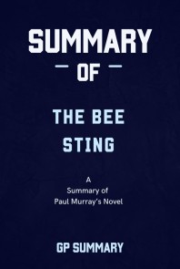 Summary of The Bee Sting a novel by Lisa Jewell