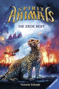 Spirit Animals, Band 9: Die Erde bebt