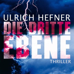 Die dritte Ebene (Gekürzt)