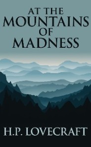 At the Mountains of Madness