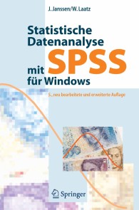 Statistische Datenanalyse mit SPSS für Windows