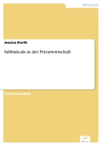 Sabbaticals in der Privatwirtschaft