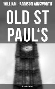 Old St Paul's  (Historical Novel)