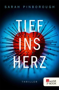 Tief ins Herz